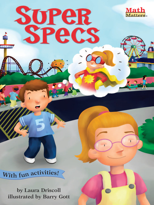 Title details for Super Specs by Laura Driscoll - Available